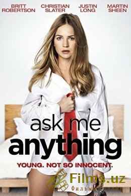Ask Me Anything / Проси меня о чём угодно